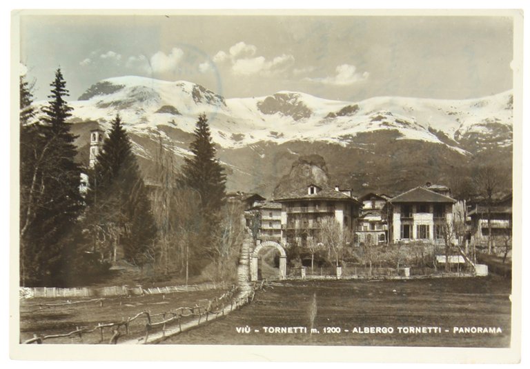 VIU' - TORNETTI - ALBERGO TORNETTI - PANORAMA (Cartolina).