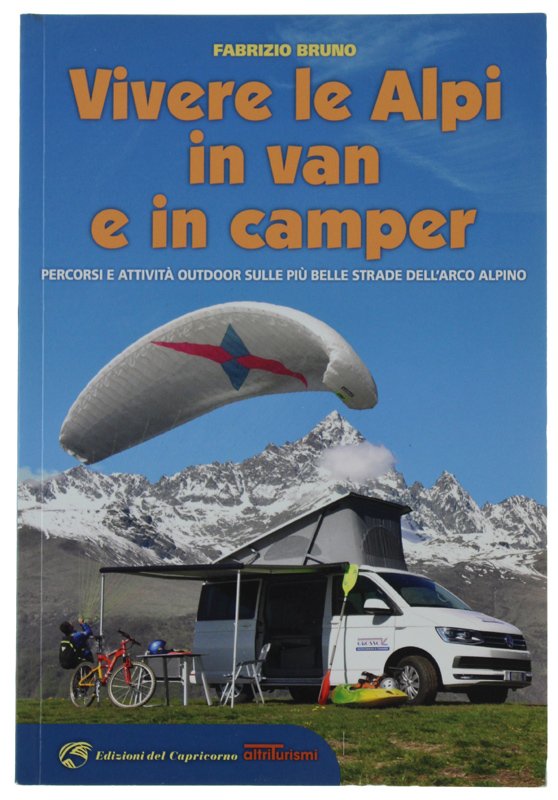 VIVERE LE ALPI IN VAN E IN CAMPER. Percorsi e … | Immagine principale