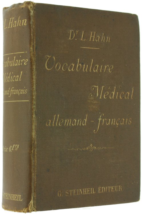 VOCABULAIRE MEDICAL ALLEMAND-FRANÇAIS.