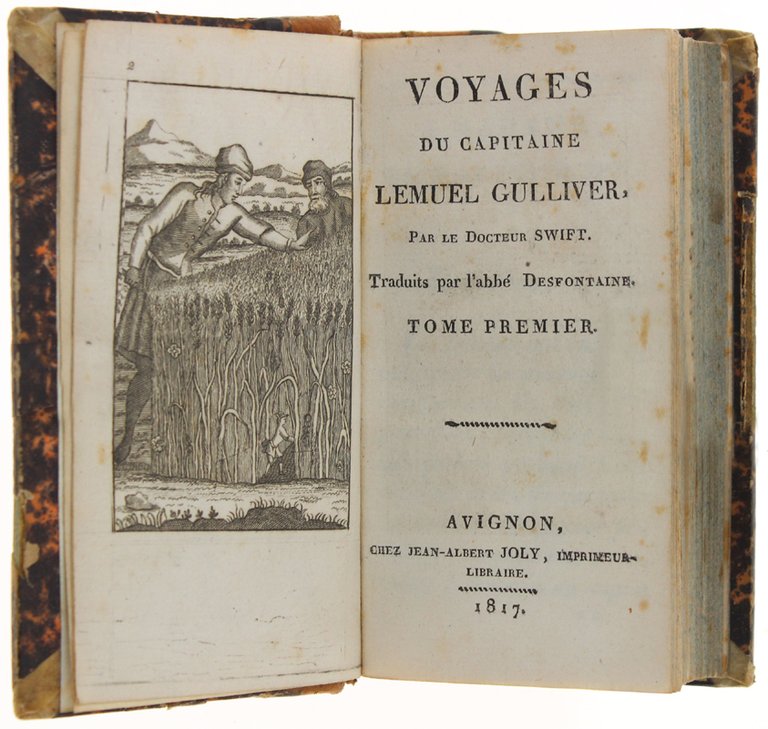 VOYAGES DU CAPITAINE LEMUEL GULLIVER. Traduit par l'abbé Desfontaine. Tome …