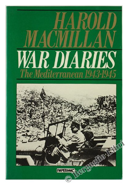 WAR DIARIES. Politics and War in the Mediterranean, January 1943 …