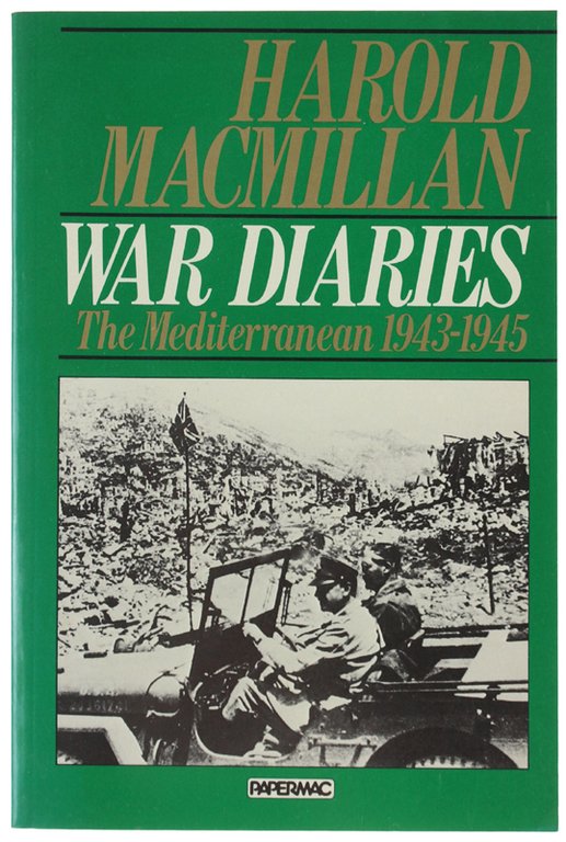 WAR DIARIES. Politics and War in the Mediterranean, January 1943 …