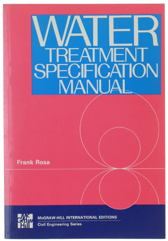 WATER TREATMENT SPECIFICATION MANUAL.