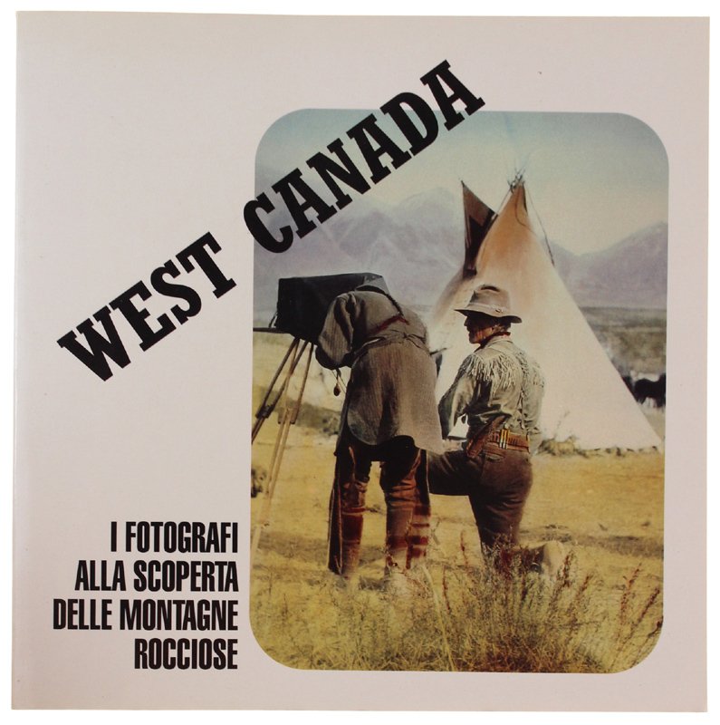 WEST CANADA. I fotografi alla scoperta delle Montagne Rocciose.