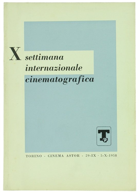 X SETTIMANA INTERNAZIONALE CINEMATOGRAFICA.