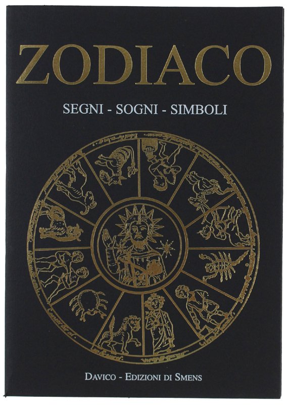 ZODIACO. Segni - Sogni - Simboli. A cura di Emilio … | Immagine principale