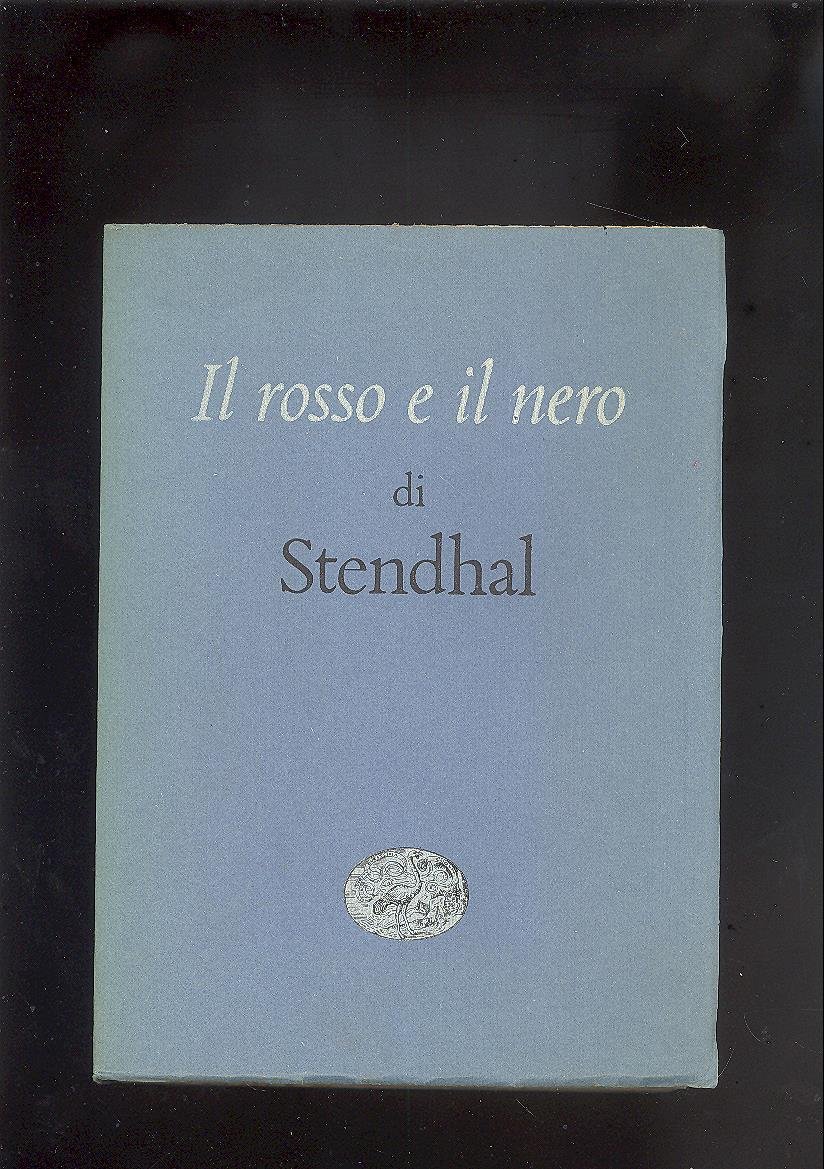 IL ROSSO E IL NERO. CRONACA DEL 1830