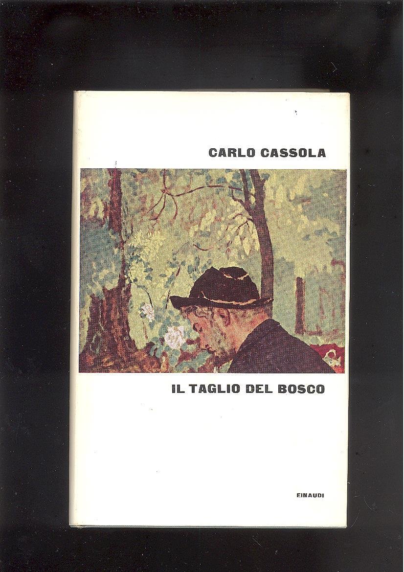 IL TAGLIO DEL BOSCO