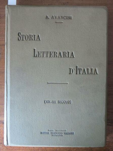 Storia letteraria d'Italia dal 1800 ai nostri giorni (XIX - …