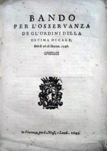 Bando per l’Osservanza de gl’Ordini de’lla Decima Ducale del dì …