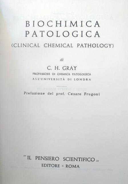 Biochimica patologica (Clinical Chemical Patology).