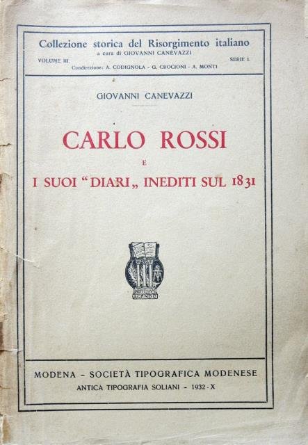 Carlo Rossi e i suoi “diari” inediti sul 1831.