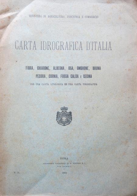 Carta Idrografica d'Italia. Fiora, Chiarone, Albegna, Osa, Ombrone, Bruna, Pecora, …