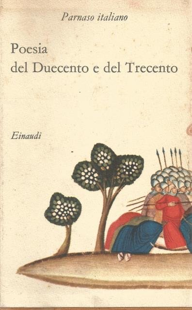 Crestomazia della poesia italiana dalle origini al Novecento. Poesia del …