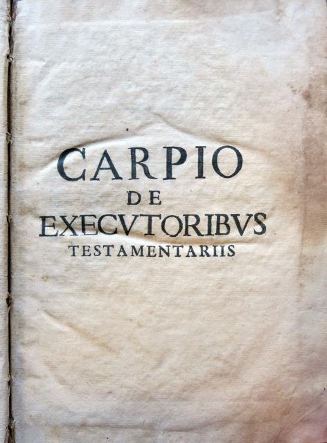 De Executoribus et Commissariis Testamentariis Libri Quator.