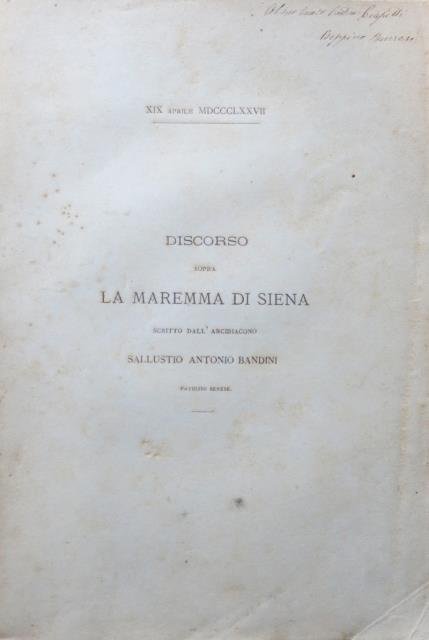 Discorso sopra la Maremma di Siena scritto dall'Arcidiacono Sallustio Antonio …