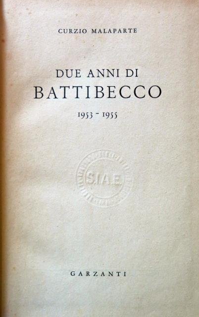 Due anni di batibecco. 1953 -1955.