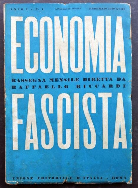 Economia fascista. Anno I – N° 1.