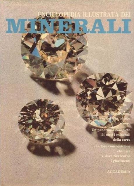 Enciclopedia illustrata dei minerali.