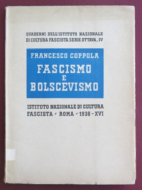 Fascismo e bolscevismo.
