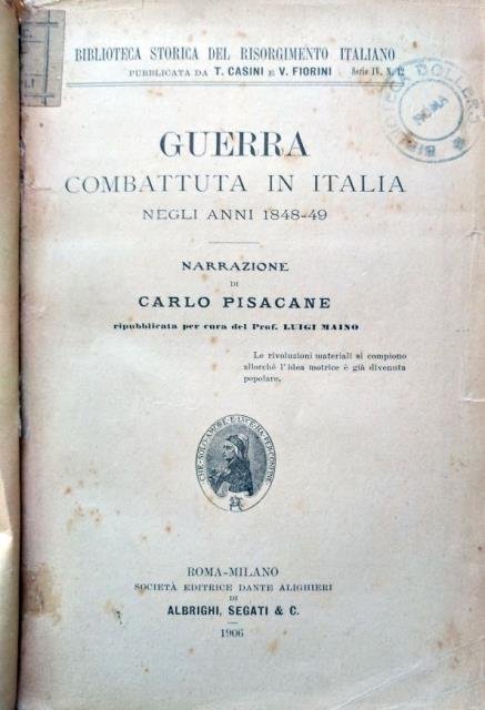 Guerra combattuta in Italia negli anni 1848- 1849. Narrazione di …