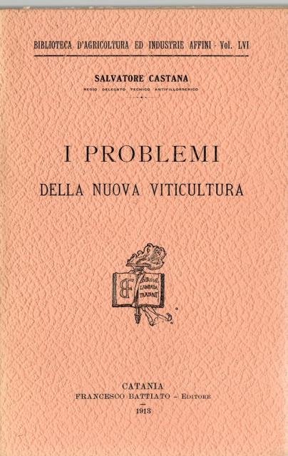 I problemi della nuova viticoltura.