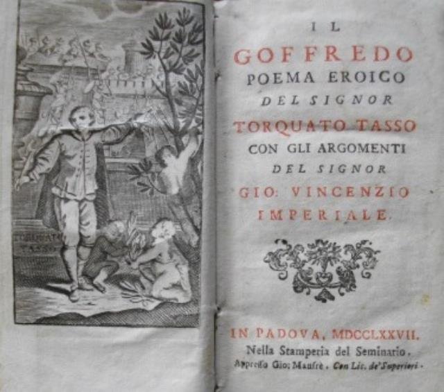 Il Goffredo poema eroico del Signor Torquato Tasso con gli …