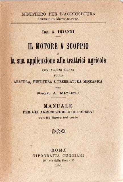 Il motore a scoppio e la sua applicazione alle trattrici …