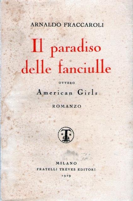 Il paradiso delle fanciulle. Ovvero American Girl.