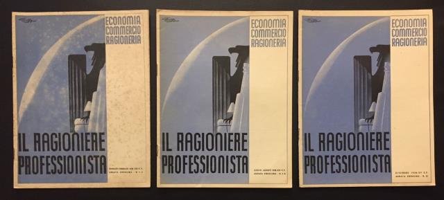 Il Ragioniere Professionista. Economia Commercio Ragioneria.