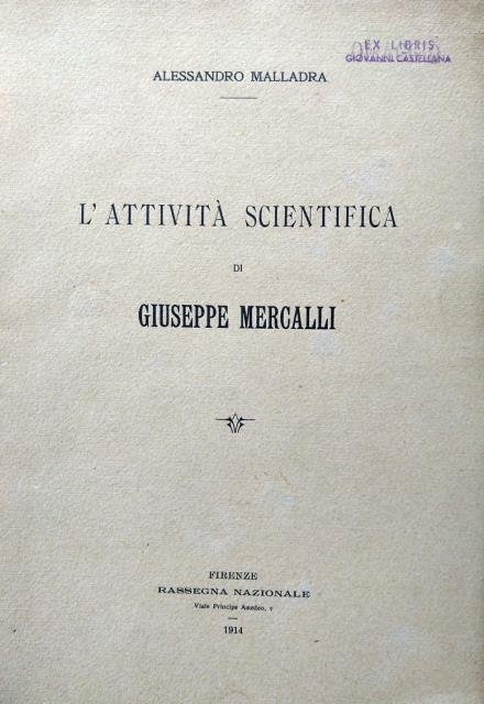 L'attività scientifica di Giuseppe Mercalli.