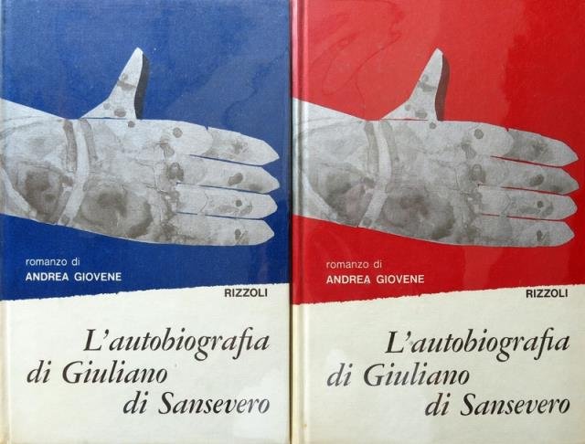L'autobiografia di Giuliano di Sansevero. Romanzo di Andrea Giovene.