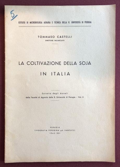 La coltivazione della soja in Italia.