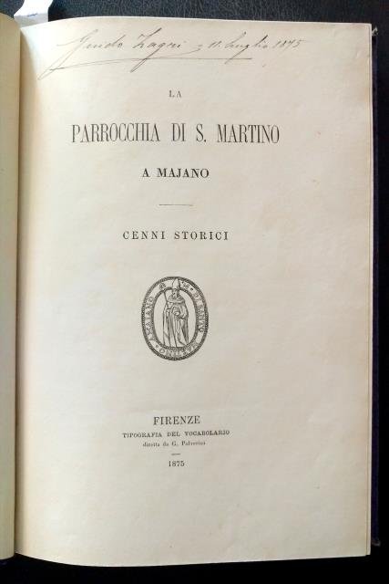 La Parrocchia di San Martino a Majano. Cenni storici.