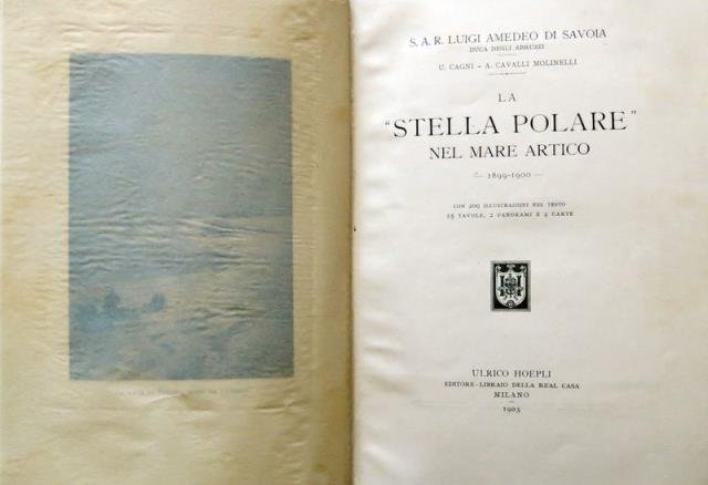 La “Stella Polare nel Mare Artico” 1899 - 1900.