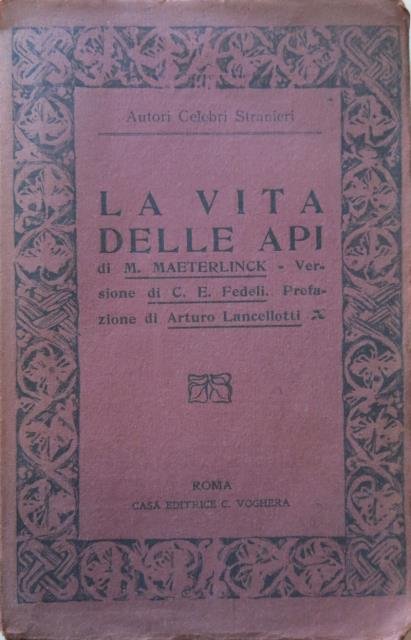 La vita delle api.