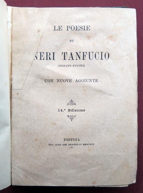 Le poesie di Neri Tanfucio (Renato Fucini). Con nuove aggiunte …