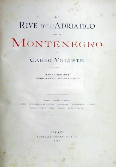 Le rive dell'Adriatico e il Montenegro.