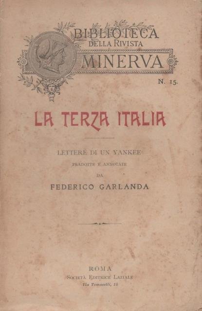 Lettere di un Yankee tradotte e annotate da Federico Garlanda.