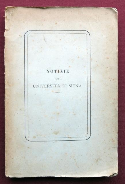 Notizie sulla Università di Siena.