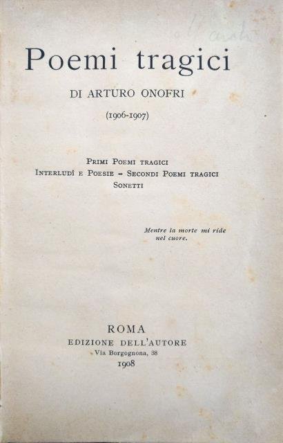 Poemi tragici. (1906 – 1907). Primi poemi tragici - Interludi …