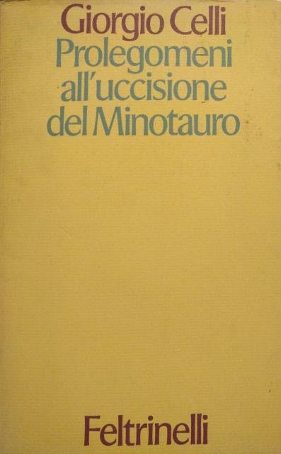 Prolegomeni all’uccisione del minotauro.