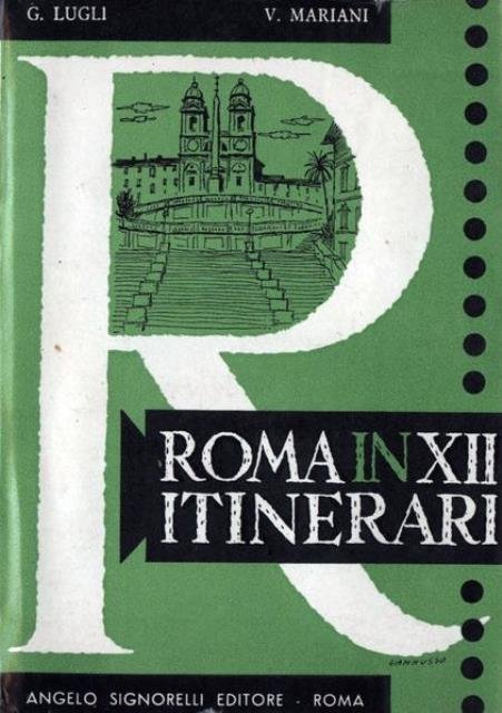 Roma in XII itinerari.