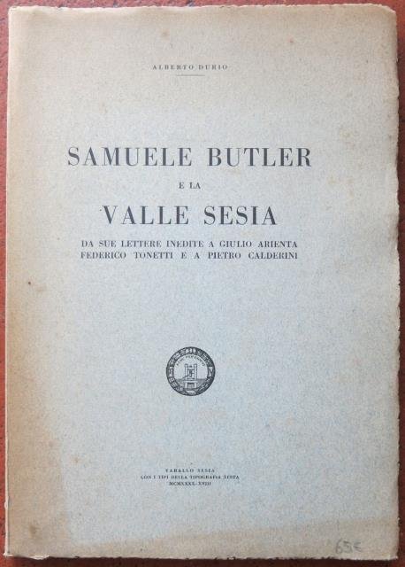 Samuele Butler e la Valle Sesia. Da sue lettere inedite …