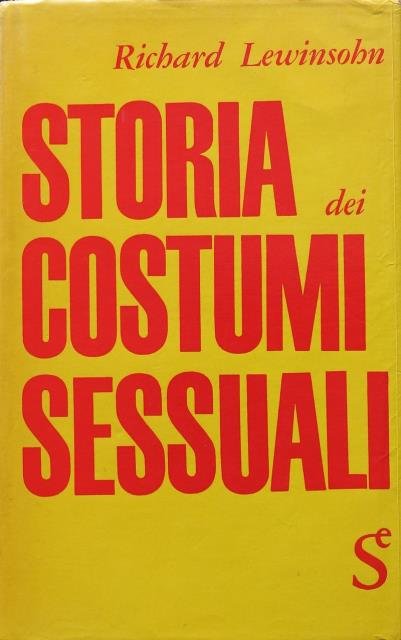 Storia dei costumi sessuali.
