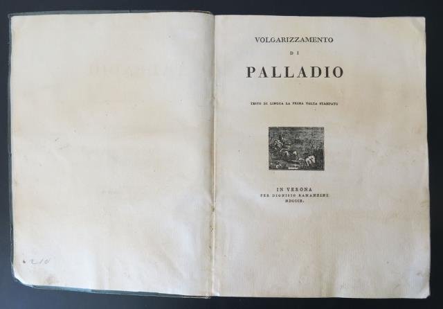 Volgarizzamento di Palladio. Testo di Lingua la prima volta stampato.