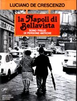 La Napoli di Bellavista. Sono figlio di persone antiche (con …