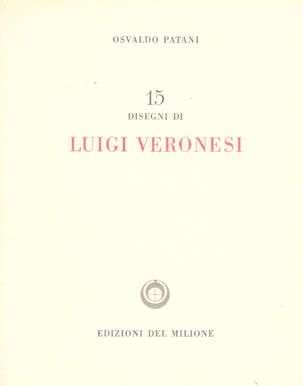 15 disegni di Luigi Veronesi