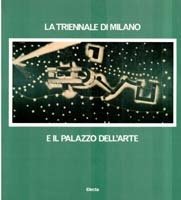 La Triennale di Milano e il palazzo dell'arte