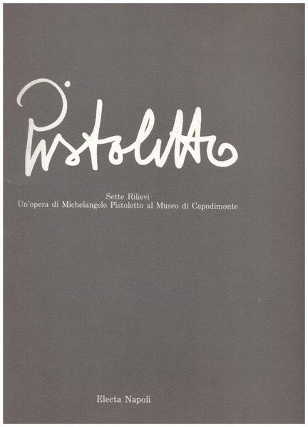 Sette rilievi. Un'opera di Michelangelo Pistoletto al museo di Capodimonte